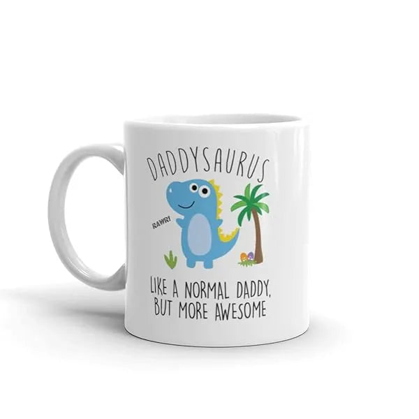 Best-Funny-Daddysaurus-Mug-Fathers-Day-Mug-Gifts-Dad-Birthday-Valentines-Dad-Mug-Christmas-Dinosaur-Gifts-11oz-Cera-B09RN4W462
