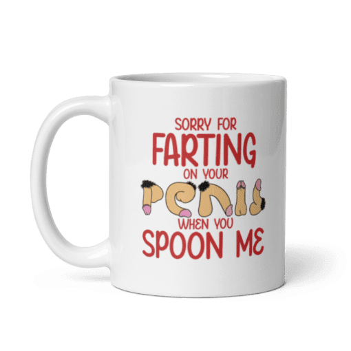 "Sorry For Farting - Personalized coffee Mug - Image 2