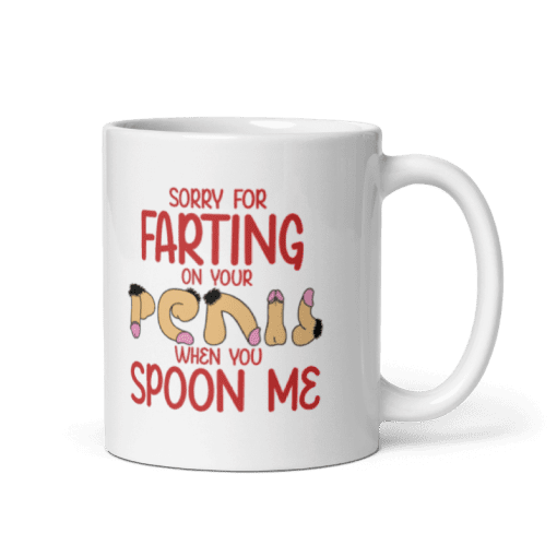 "Sorry For Farting - Personalized coffee Mug - Image 3