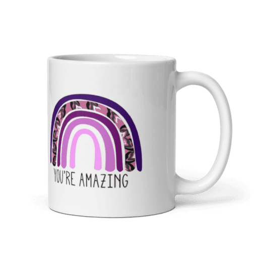 "You’re Amazing Coffee Mug - Image 7