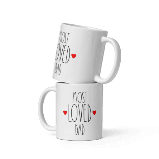 "Most Loved Dad Mug – Premium Quality Ceramic 11oz Coffee mug - Image 3