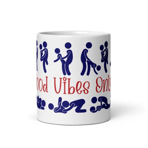 Good Vibes Only – Funny Personalised Naughty Couple Mug, Cheeky Gift for Him and; Her, Romantic Coffee Mug for Boyfriend, Girlfriend, Husband or Wife, Birthday and Valentine’s Gift!, Gift for partner, Sentimental gift for lover - Image 3