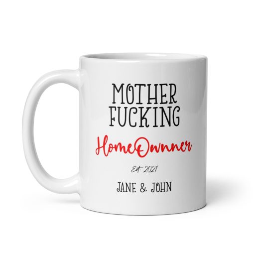 Mummy F*ing Homeowner Personalized Mug – Funny novelty mug, Humorous coffee mug, Sarcastic mug, Quirky mug, Witty coffee mug, Silly mug gift, Joke mug, Gag gift mug, Rude funny mug, Silly gift idea, Hilarious gift - Image 2