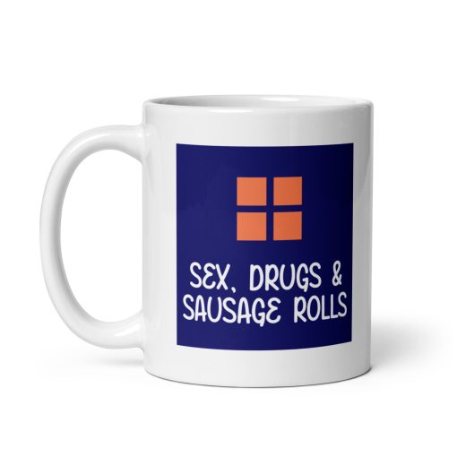 Sex, Drugs & Sausage Rolls Coffee Mug – Funny British Humor Mug – Novelty Gift for Friends, Funny Romantic Mug, Gift for Partner and Personalised love gift - Image 2
