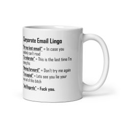 "Funny Corporate Lingo Mug – Perfect Gift for Office Humor Lovers, Hilarious Business Quotes, Motivational, and Sarcastic Coffee Mugs for Work Culture Enthusiasts!"