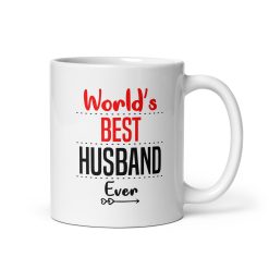 "World's Best Husband Ever Coffee Mug – Gift for Husband, Perfect Gift for Your Amazing Husband, Unique husband mug,
