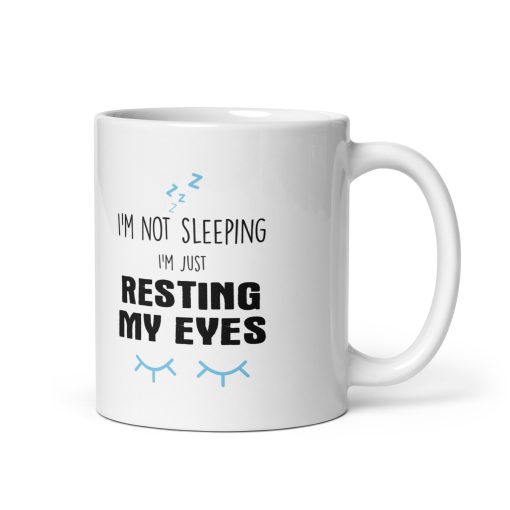 ☕ I’m Not Sleeping, I’m Just Resting My Eyes Coffee Mug – Funny Coffee Mug for Work,  Witty coffee mug, Home, & Office – Unique Gift for Coworkers, Friends, Nappers