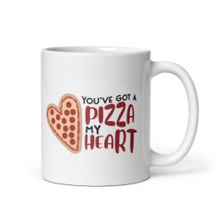 You’ve Got a Pizza My Heart Coffee Mug – Cute & Funny Love Mug for Couples – Romantic Gift for Him or Her – Valentine’s, Anniversary, or Birthday Gift