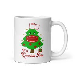 "Oh Quaran-Tree Mug – Funny Christmas Lockdown Coffee Cup | Holiday Gift for Quarantine Memories, Homebodies and Pandemic Humorous coffee mug, Sarcastic mug,  Joke mug