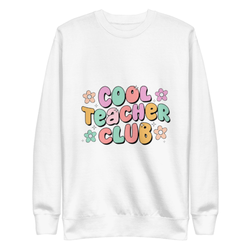 Cool Teachers Club Sweatshirt for Men & Women – Funny Teacher Appreciation Gift – Unisex Teaching Sweatshirt for Back to School, Christmas, Birthdays